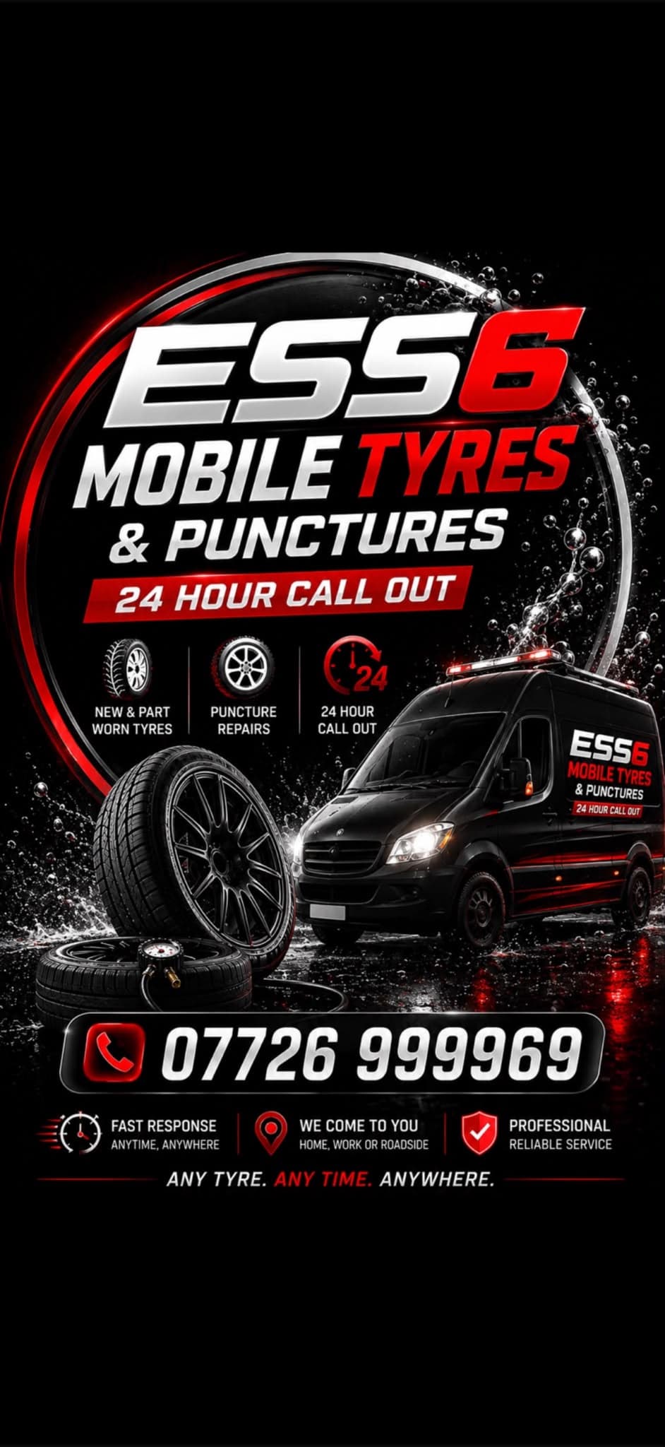 ESS6 Mobile Tyres and Punctures van, tyres and pressure gauge, with 24 hour call out and the number 07726 999969